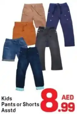 Day To Day Kids Pants or Shorts Asstd offer
