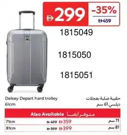 Carrefour Delsey Depart hard trolley offer