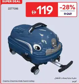 Carrefour Cosmo Zoomie Kids hard trolley offer