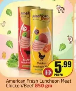 Delta Centre American fresh luncheon meat chicken/beef offer