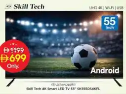 Nesto Skill Tech 4K Smart LED TV 55" SK5550S4KFL offer