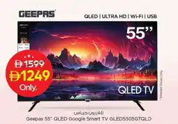 Nesto Geepas 55" QLED Google Smart TV GLED5505GTQLD offer