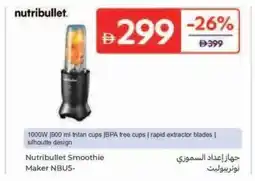 Carrefour Nutribullet Smoothie Maker NBUS- offer