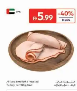 Carrefour Al Raya Smoked & Roasted Turkey offer