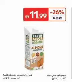 Carrefour Earth Goods unsweetened milk IL assorted offer