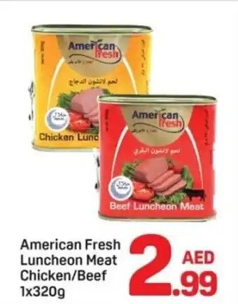 Day To Day American Fresh Luncheon Meat Chicken/Beef offer