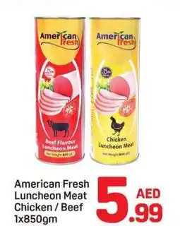 Day To Day American Fresh Luncheon Meat Chicken/Beef offer