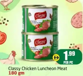 Delta Centre Classy chicken luncheon meat offer