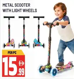Dream Land Center Metal scooter with light wheels offer