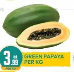 Dream Land Center Green papaya offer