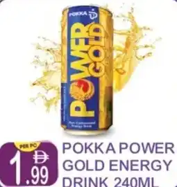 Dream Land Center Pokka power gold energy drink offer