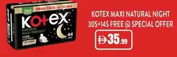 Istanbul Supermarket Kotex maxi natural night offer