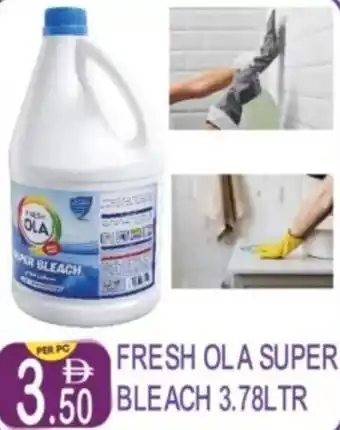 Dream Land Center Fresh ola super bleach offer