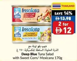 Viva Deep blue tuna salad with sweet corn/ mexicana offer