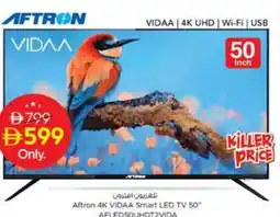 Nesto Aftron 4K VIDAA Smart LED TV 50" AFLEDSOUHDT2VIDA offer