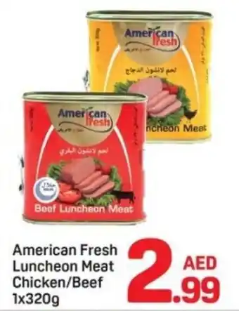 Day To Day American Fresh Luncheon Meat Chicken/Beef offer