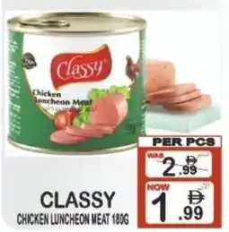 Friday Center Classy chicken luncheon meat offer