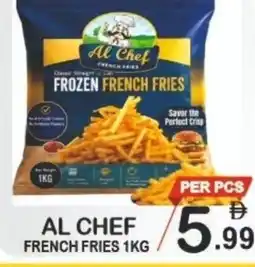 Friday Center Al chef french fries offer