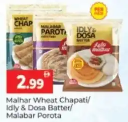 Al Madina Hypermarket Malhar Wheat Chapati/ Idly & Dosa Batter/ Malabar Porota offer