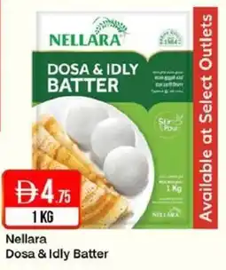 West Zone Supermarket Nellara Dosa & Idly Batter offer