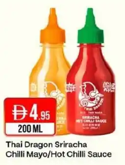 West Zone Supermarket Thai Dragon Sriracha Chilli Mayo/Hot Chilli Sauce offer