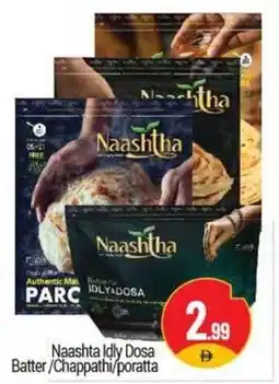 Bigmart Naashta Idly Dosa Batter/Chappathi/poratta offer