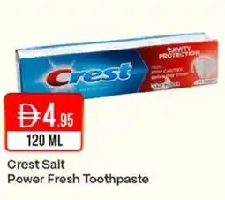 West Zone Supermarket Crest Salt Power Fresh Toothpaste offer