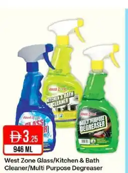 West Zone Supermarket West zone glass/kitchen & bath cleaner/multi purpose degreaser offer