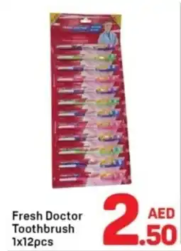 Day To Day Fresh Doctor Toothbrush offer