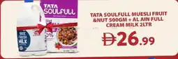Grand Hyper Market Tata Soulfull Muesli Fruit & Nut, + Al Ain Full Cream Milk offer