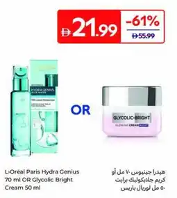 Carrefour L'Oréal Paris Hydra Genius or Glycolic Bright Cream offer