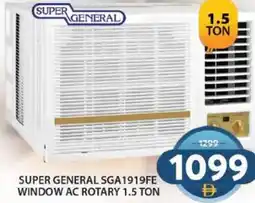 Grand Hyper Market Super general sga1919fe window ac rotary offer