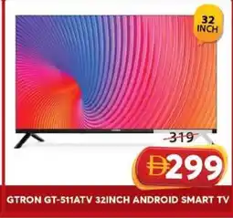 Grand Hyper Market Gtron gt-511atv 32inch android smart tv offer