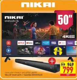 Safeer Market Nikai 50" smart led tv + sound bar uhd5010sled offer