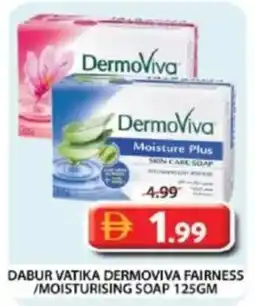 Grand Hyper Market Dabur vatika dermoviva fairness /moisturising soap offer
