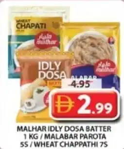 Grand Mall Sharjah Malhar idly dosa batter/malabar parota/wheat chappathi offer