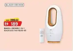 KM Trading Black+decker 2-in-1 bladeless fan FBL58-85 offer