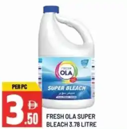 Dream Land Center Fresh ola super bleach offer