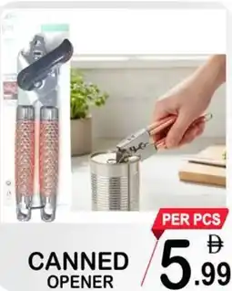 Friday Center Canned opener offer
