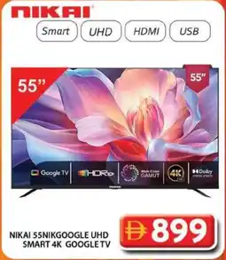 Grand Mall Sharjah NIKAI 55NIKGOOGLE UHD SMART 4K GOOGLE TV offer