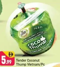 Shaklan Tender coconut thump vietnam offer