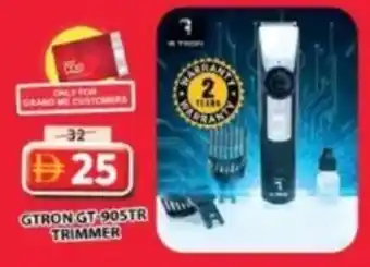 Grand Mall Sharjah Gtron gt-905tr trimmer offer