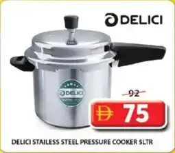 Grand Mall Sharjah Delici Stailess Steel Pressure Cooker offer