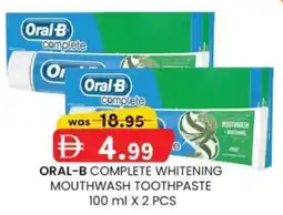 KM Trading Oral-b complete whitening mouthwash toothpaste offer