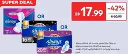 Carrefour Always Ultra all-in-one pads or Always ultra thin offer