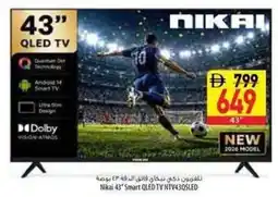 Safeer Market Nikai 43" Smart QLED TV NTV43QSLED offer
