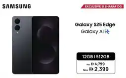 Sharaf DG SAMSUNG Galaxy S25 Edge offer