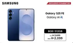 Sharaf DG SAMSUNG Galaxy S25 FE offer