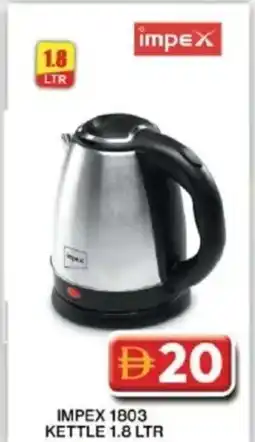 Grand Mall Sharjah Impex 1803 kettle offer