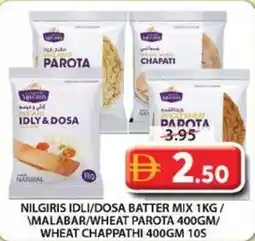 Grand Mall Sharjah Nilgiris idli/dosa batter mix \malabar/wheat parota / wheat chappathi 10s offer